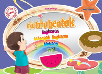 Aku Tahu Bentuk Lingkaran Setengah Lingkaran Bintang Oval